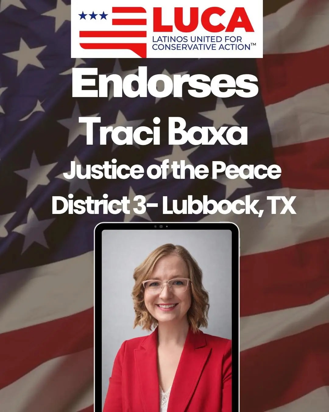 LUCA endorses Traci Baxa for Justice of the Peace, District 3, Lubbock, Texas