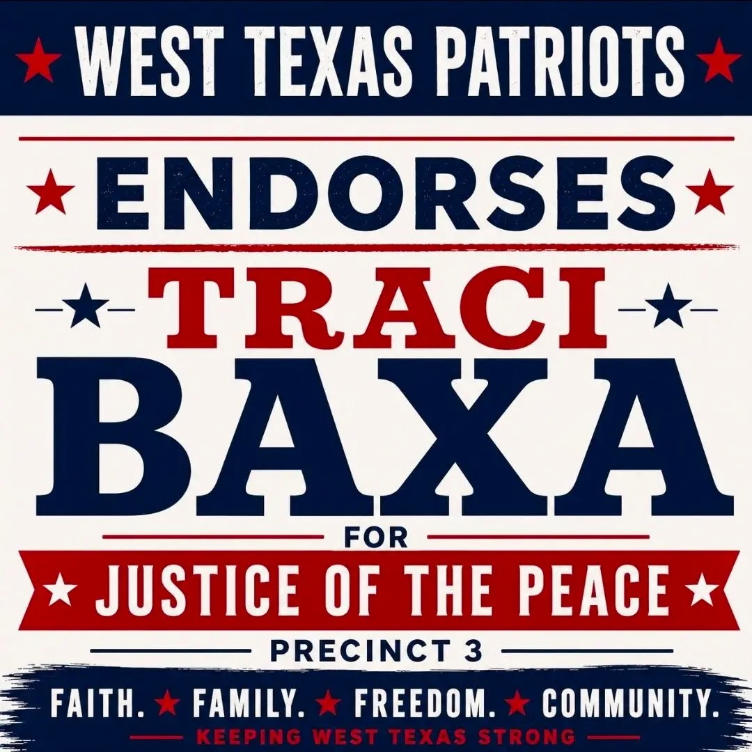 West Texas Patriots endorses Traci Baxa for Justice of the Peace Precinct 3