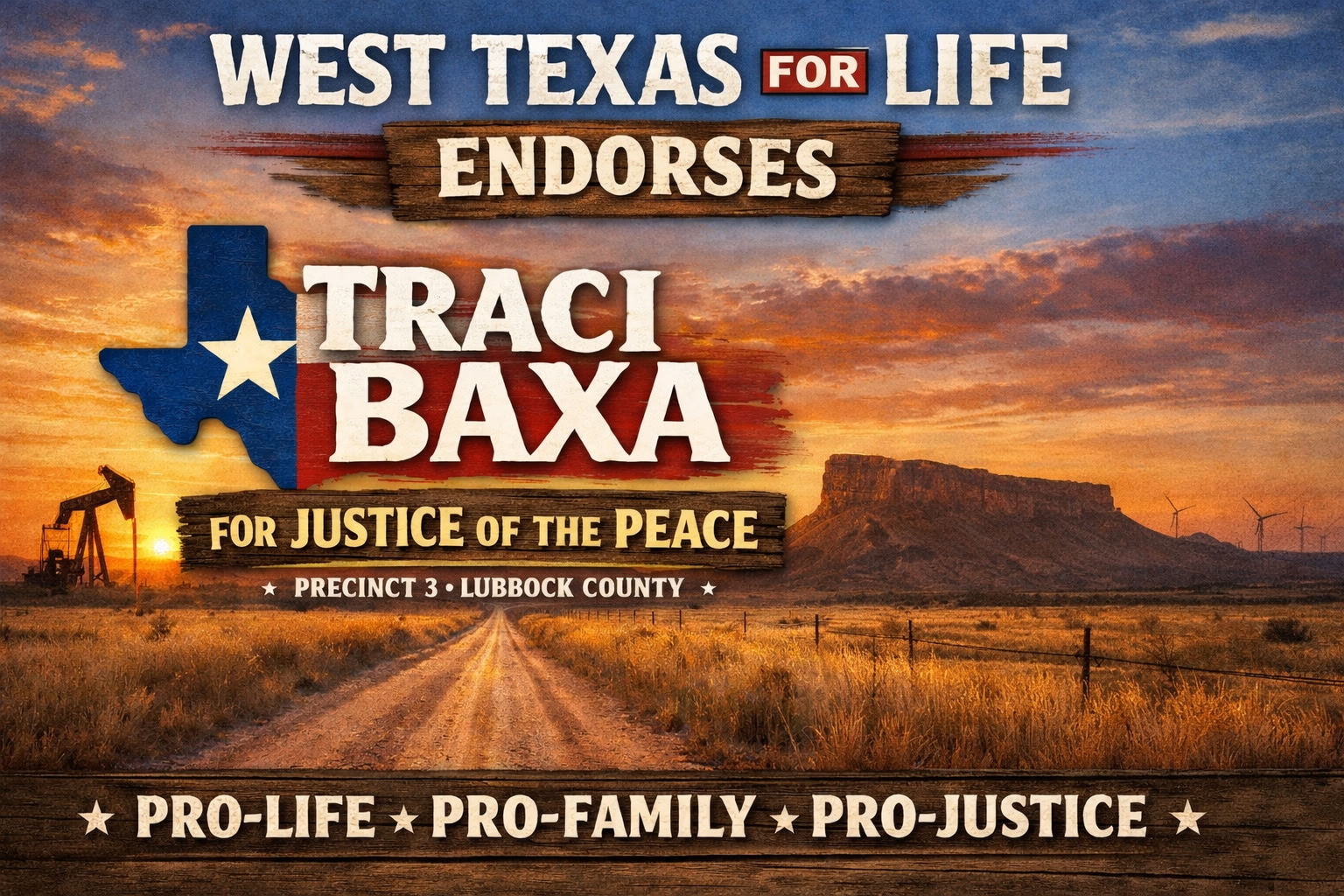 West Texas for Life endorses Traci Baxa for Justice of the Peace, Precinct 3, Lubbock County